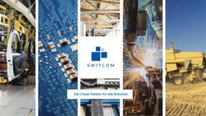 SWITCOM IT-Partner für jede Branche